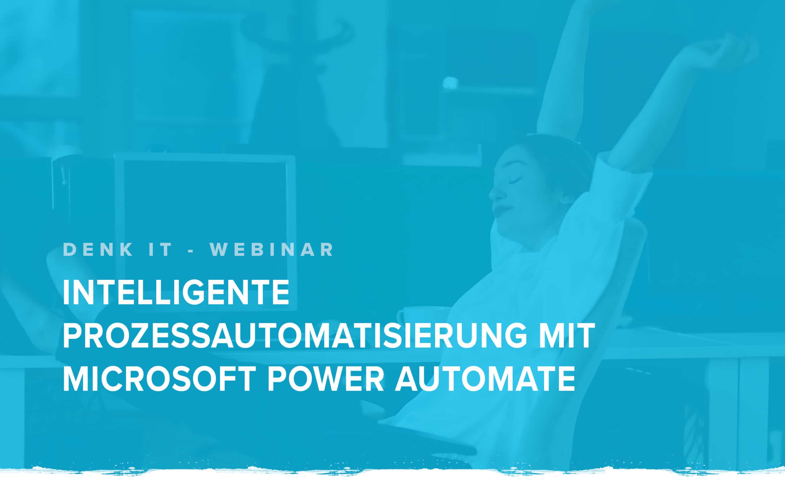 Prozessautomatisierung Microsoft Power Automate